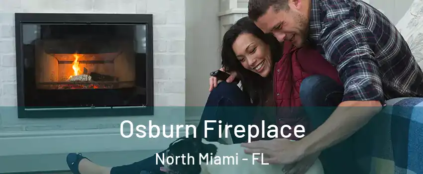  Osburn Fireplace North Miami - FL